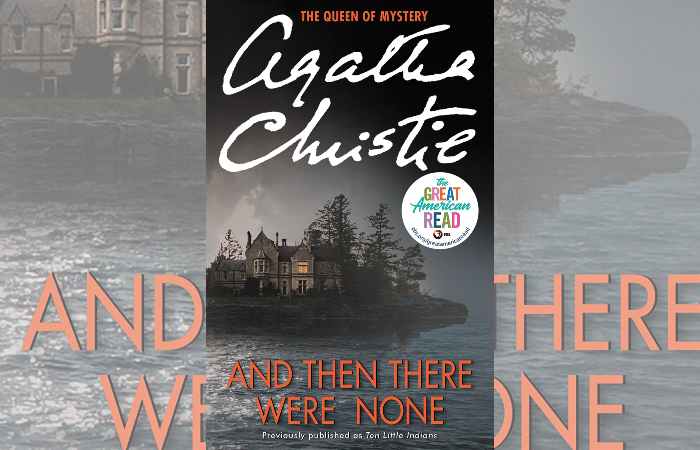 Atmospheric books- And Then There Were None by Agatha Christie