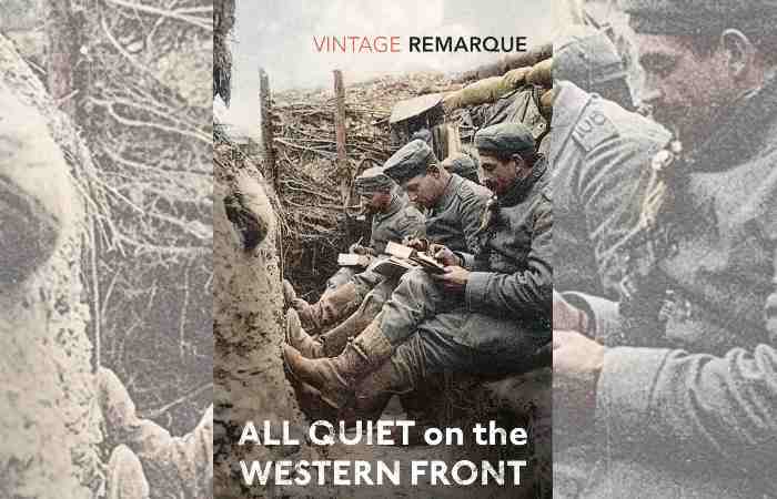 Books set during great war- All Quiet on the Western Front by Erich Maria Remarque