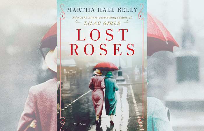 Books set during great war- Lost Roses by Martha Hall Kelly