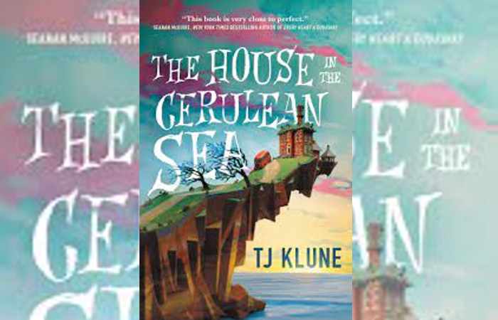 Books that made me smile- The House in the Cerulean Sea by TJ Klune